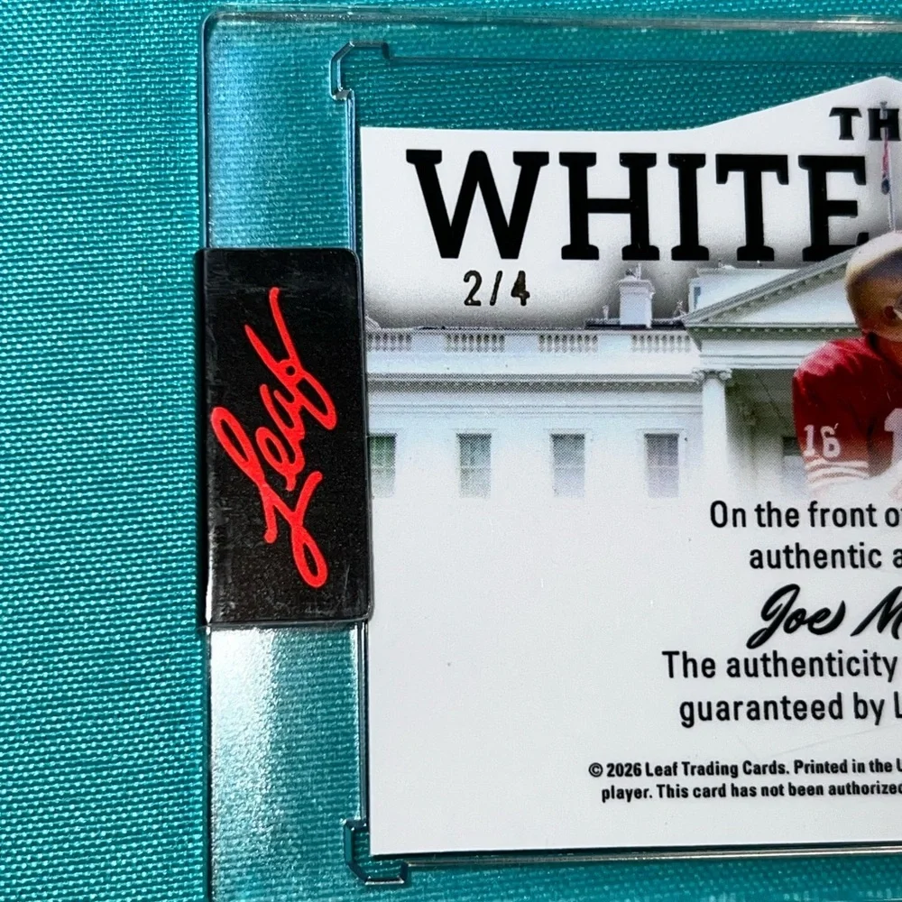 2026 Leaf Metal President’s Day JOE MONTANA Autographed Card 2/4 The White House